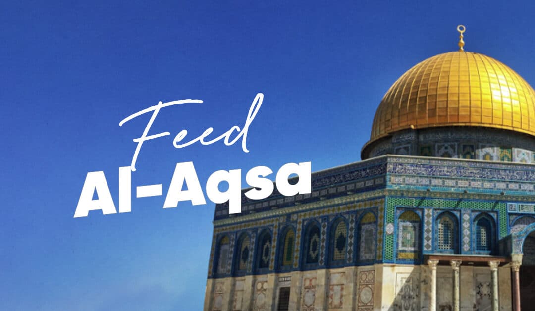 Feed Al Aqsa